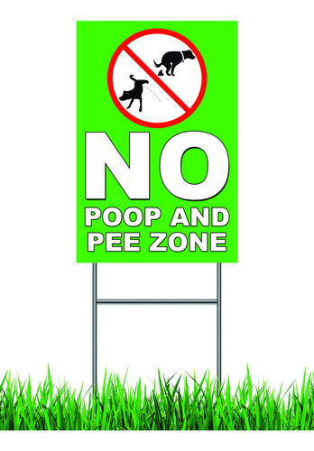 Patriot Wholesale Direct No Poop And Pee Zone Yard Sign  8