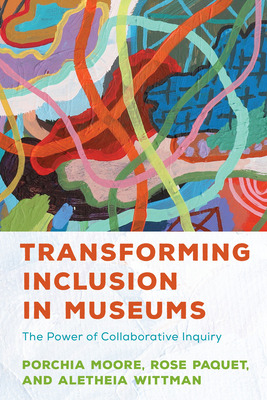 Libro Transforming Inclusion In Museums: The Power Of Col...