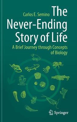 Libro The Never-ending Story Of Life : A Brief Journey Th...