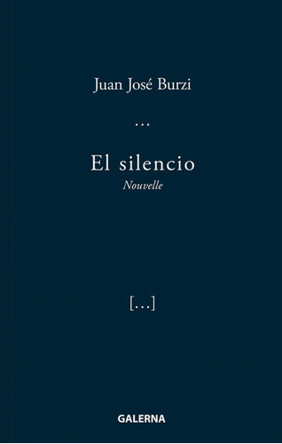 El Silencio - Juan José Burzi