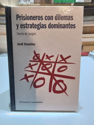 Libro Prisioneros Con Dilemas Y Estrategias Dominantes