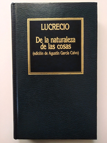 Lucrecio // De La Naturaleza De Las Cosas