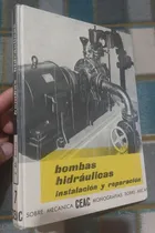 Comprar Libro Bombas Hidráulicas Instalación Y Reparación Ceac