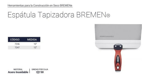 Espatula Durlock Tapizadora Bremen 254mm Acero Inox Yeso