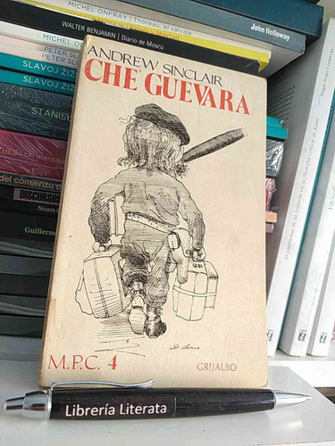 Che Guevara Andrew Sinclair Ed. Grijalbo