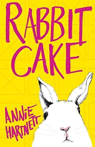 Rabbit Cake, De Hartnett, Annie. Editorial Tin House Books, Tapa Blanda En Inglés