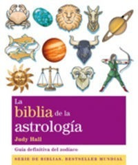 Biblia De La Astrologia,la - Hall,judy