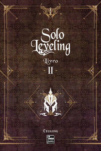 Solo Leveling – Livro 2 (Novel), de Chugong. Editora NewPOP, capa mole em português, 2021