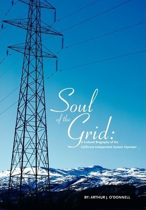 Libro Soul Of The Grid : A Cultural Biography Of The Cali...