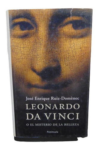 Adp Leonardo Da Vinci O El Misterio De La Belleza R Domenec