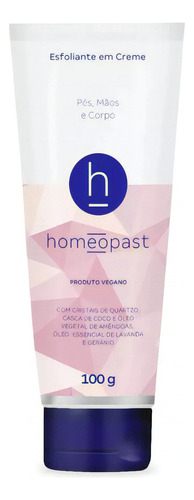  Homeopast Esfoliante Em Creme Pele Limpa 100g Pés Mãos Corpo