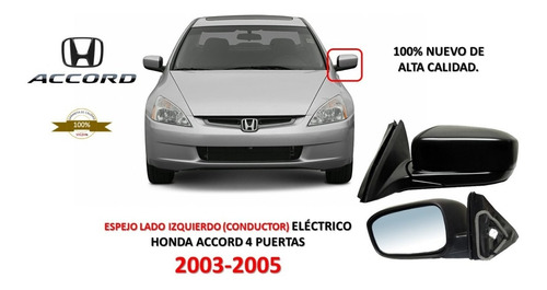 Espejo Izquierdo Eléctrico Honda Accord 4 Puertas 03-05