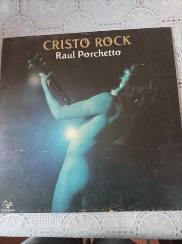 Cristo Rock Raul Porchetto Vinilo 1987