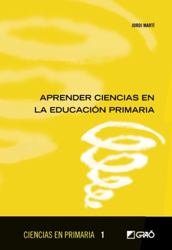 Libro - Aprender Ciencias En Educación Primaria Jordi Martí