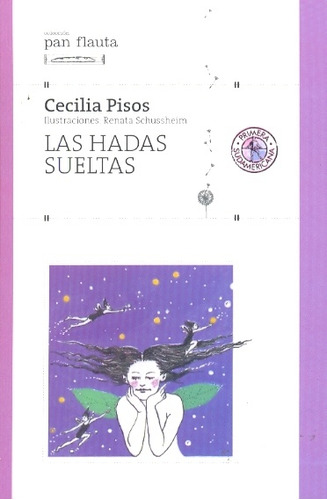 Las Hadas Sueltas - Cecilia Pisos