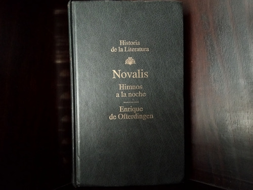Novalis - Himnos A La Noche / Enrique De Ofterdingen