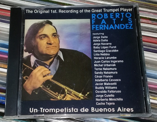 Roberto Fats Fernandez Trompetista De Bs As Cd Sellado Kkt 