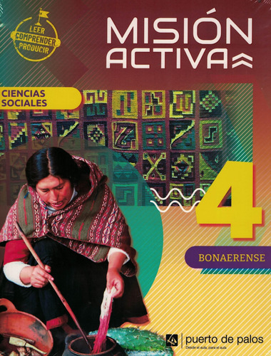 Ciencias Sociales 4 Bonaerense - Mision Activa - Puerto Palo