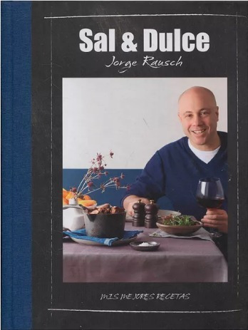 Sal & Dulce - Jorge Rausch