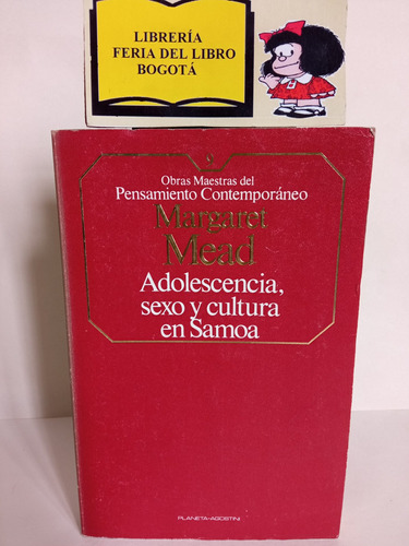 Adolescencia, Sexo Y Cultura En Samoa - Margaret Mead - 1985