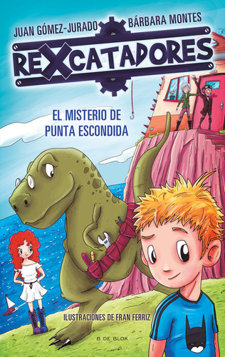 Rexcatadores El Ministerio De Punta Escondida - Gomez Jurado