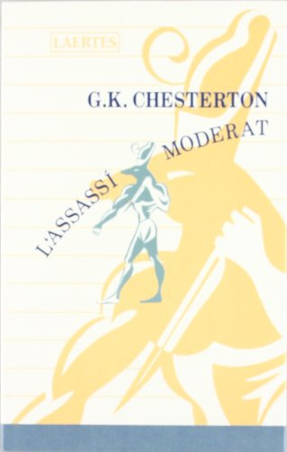 Libro Assassi Moderat L' De Chesterton Gilbert Keith Laertes