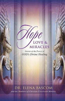 Libro Hope, Love & Miracles : Stories Of The Power Of God...