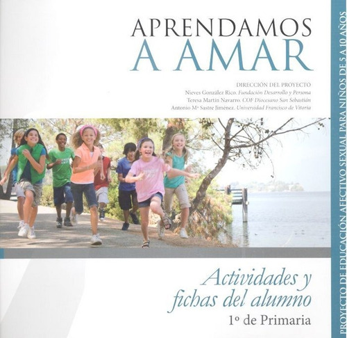 Aprendemos A Amar Actividades Alumno 1âºprimaria - Aa.vv.