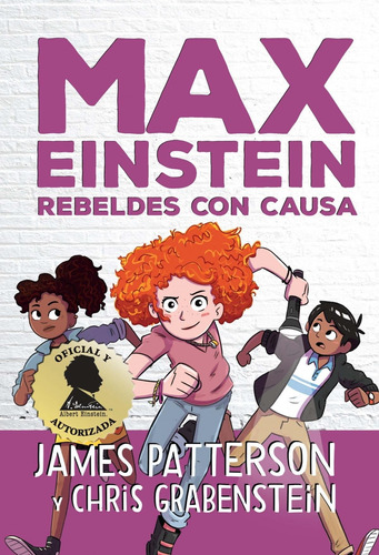 Max Einstein - Rebeldes Con Causa, de Grabenstein / Patterson. Editorial Duomo ediciones, tapa dura en español, 2020