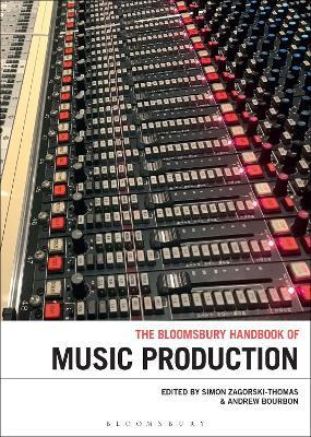 Libro The Bloomsbury Handbook Of Music Production - Profe...