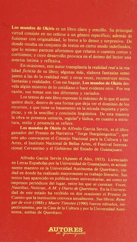Los Mundos De Okiris, Alfredo García Servín
