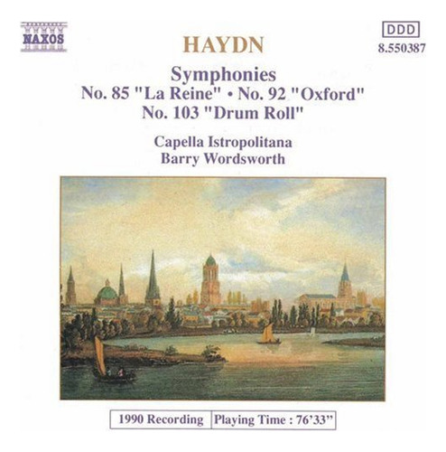 Haydn//wordsworth Sinfonías 85, 92 Y 103 Cd