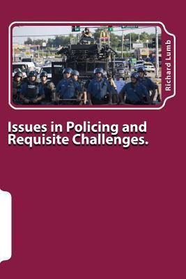 Libro Issues In Policing And Requisite Challenges. : A Co...