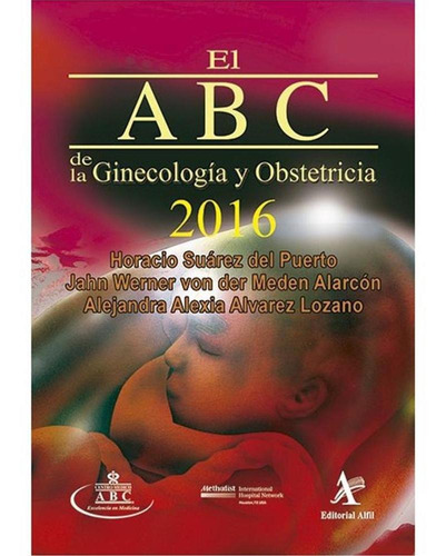 El Abc De La Ginecología Y Obstetricia 2016