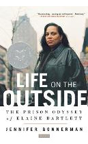 Libro Life On The Outside : The Prison Odyssey Of Elaine ...