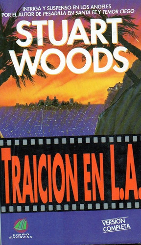 Traicion En Los Angeles, De Woods, Sherryl. Editorial Atlántida, Tapa Tapa Blanda En Español