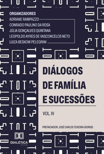 Diálogos De Família E Sucessões, De Leopoldo Ayres De Vasconcelos Neto. Editorial Dialética, Tapa Blanda En Portugués, 2022