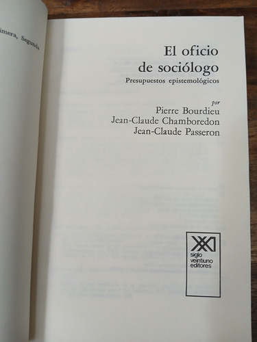 El Oficio Del Sociologo - Bourdie, Passeron (Usado)