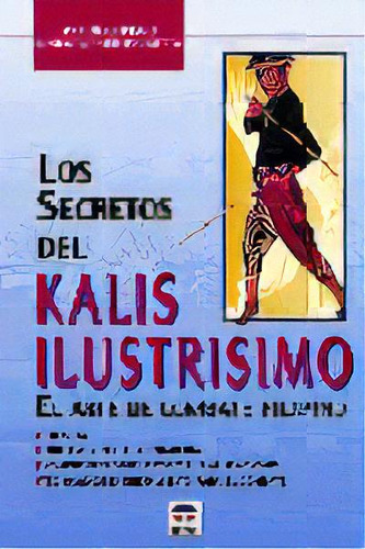 Los Secretos Del Kalis Ilustrisimo, De Christopher Ricketts, Antonio Diego. Editorial Ediciones Tutor, S.a., Tapa Blanda En Español