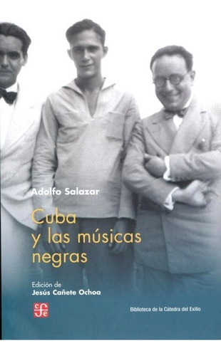 Cuba Y Las Músicas Negras