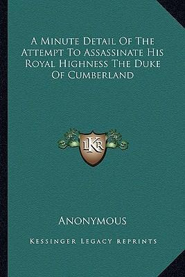 Libro A Minute Detail Of The Attempt To Assassinate His R...