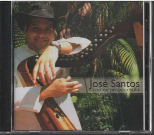 Cd - Jose Santos / Con Mi Propio Estilo - Original Y Sellado