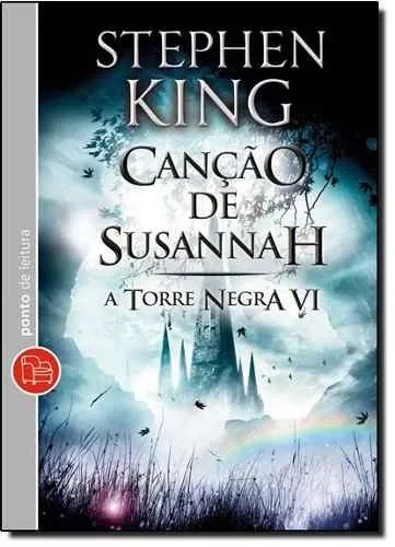 Livros: A Torre Negra, Stephen King – SCREAM & YELL