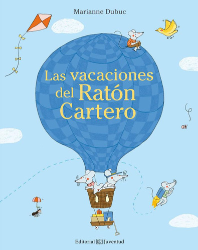 Libro: Las Vacaciones Del Ratã¿â³n Cartero. Dubuc, Marianne.