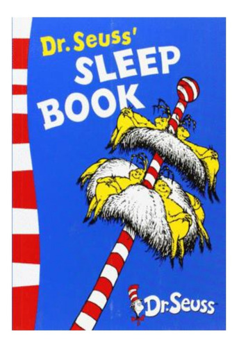 Libro Infantil  : Dr Seuss Sleep Book , Ingles