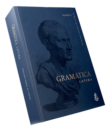 Gramática Latina - Napoleão Mendes De Almeida (capa Dura)