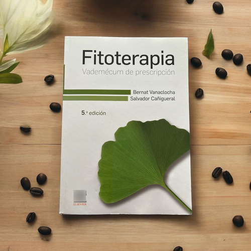 Fitoterapia. Vademécum De Prescripción