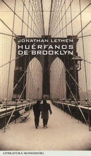 Huerfanos De Brooklyn - Jonathan Lethem