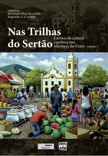 Nas Trilhas Do Sertão Volume 5