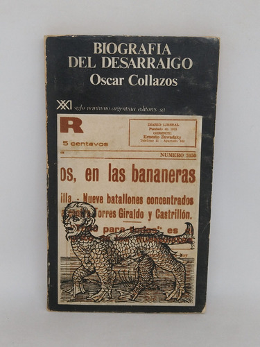 Biografia Del Desarraigo Oscar Collazos